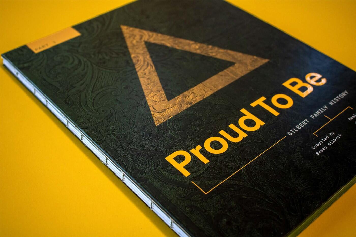 Proud to Be, Gilbert Family History project.jpg